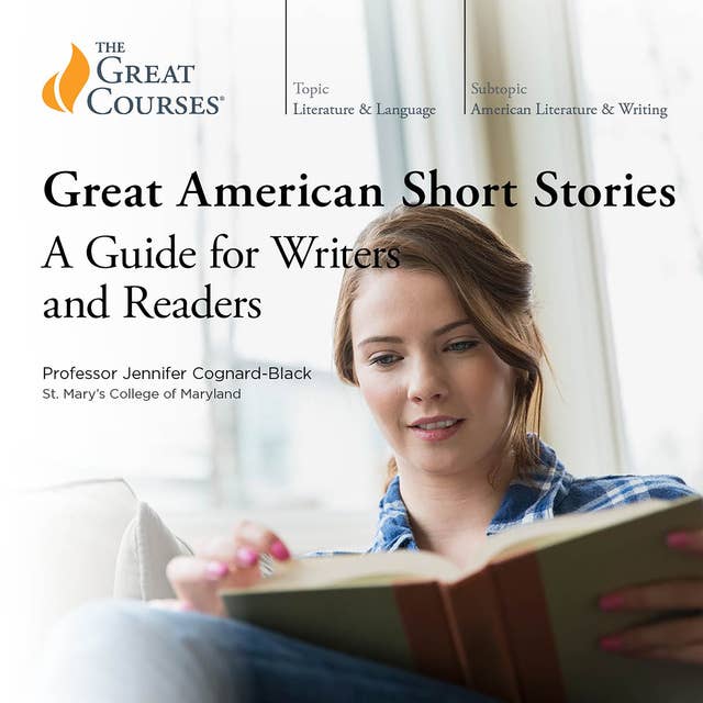 Great American Short Stories: A Guide for Writers and Readers