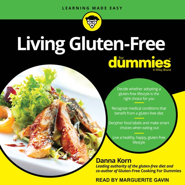 Living Gluten-Free For Dummies: 2nd Edition
