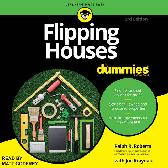 Flipping Houses For Dummies: 3rd Edition