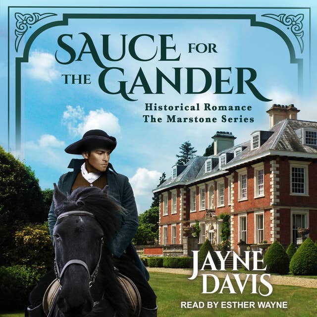 Sauce for the Gander: Historical Romance