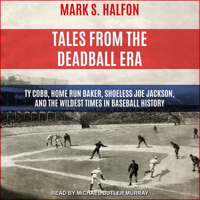 Cover for Tales from the Deadball Era