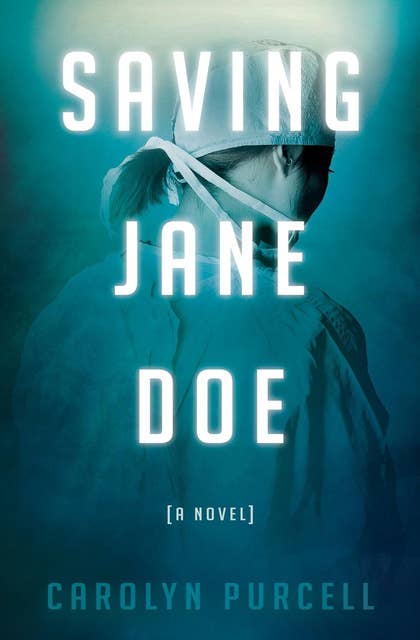 Saving Jane Doe: A Novel
