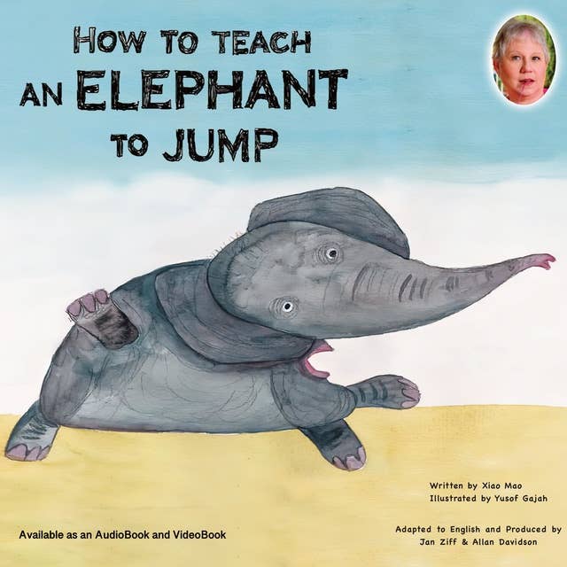 How To Teach An Elephant To Jump