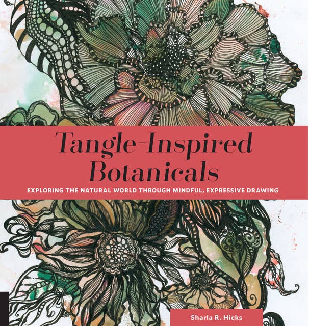 Tangle-Inspired Botanicals