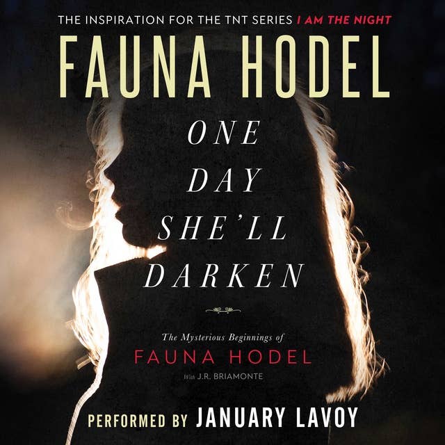 One Day She'll Darken: The Mysterious Beginnings of Fauna Hodel