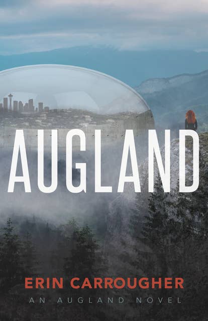 Augland: an Augland Novel