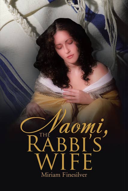 Naomi, the Rabbi's Wife