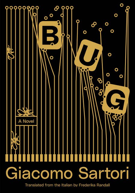 Bug: A Novel