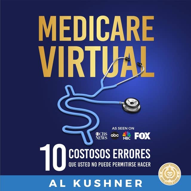 Medicare Virtual: 10 errores costosos que no puede permitirse cometer
