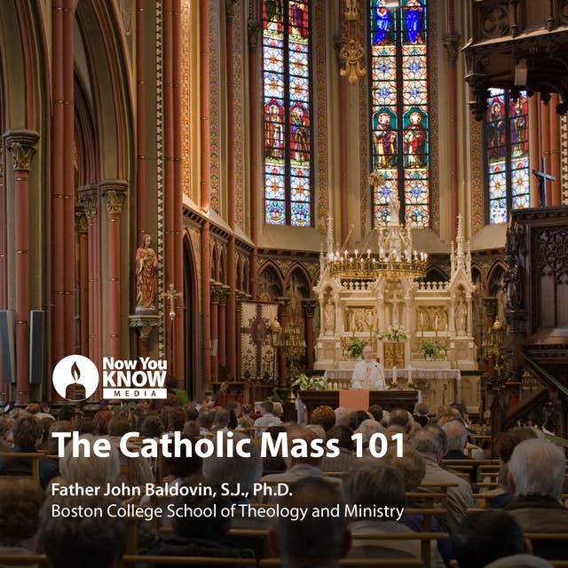 The Catholic Mass 101