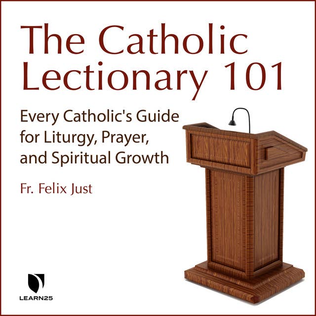Cover for The Catholic Lectionary: A Treasure for Liturgy and Prayer