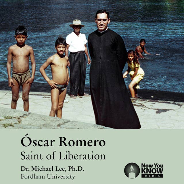 Óscar Romero: Saint of Liberation