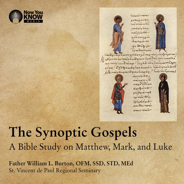 Synoptic Gospels: How to Read and Understand Matthew, Mark, and Luke