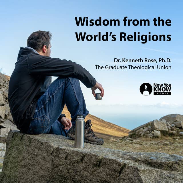 Wisdom from the World’s Religions