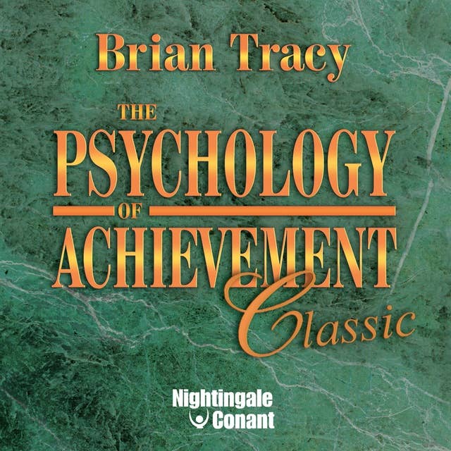 The Psychology of Achievement: Classic