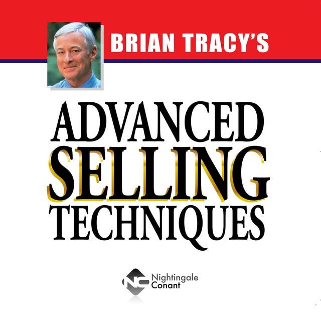 Advanced Selling Techniques: The Express Track to Super Intelligence