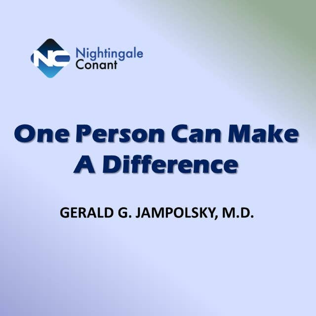 One Person Can Make a Difference: Ordinary People Doing Extraordinary Things