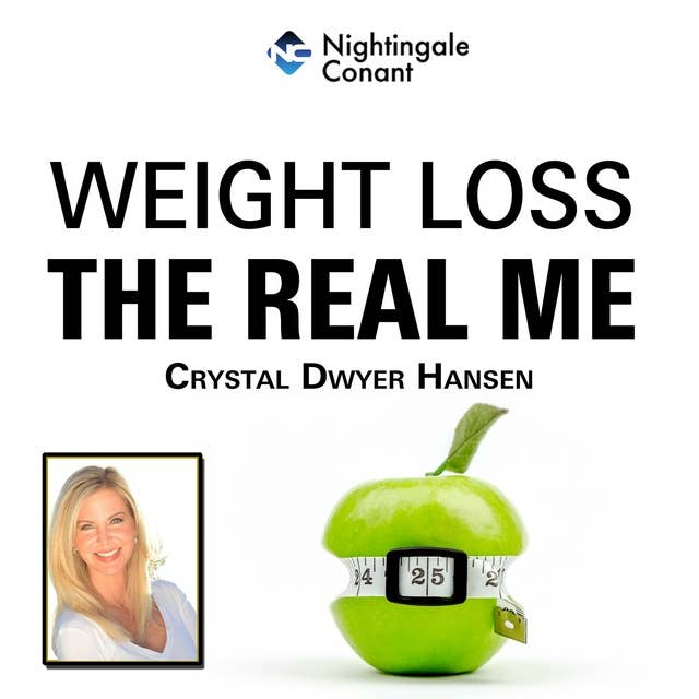 Weight Loss: The Real Me