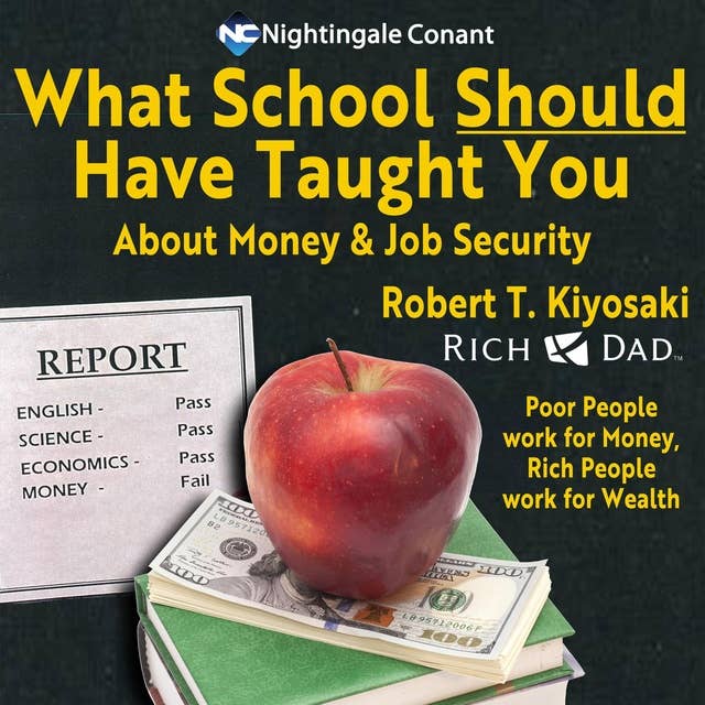 What School Should Have Taught You: About Money & Job Security