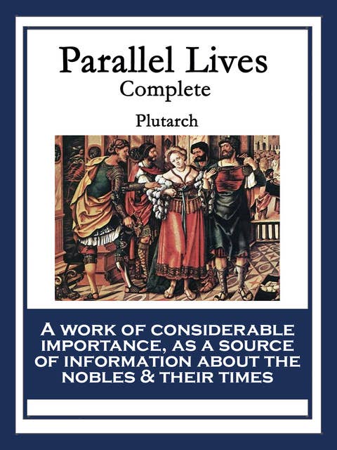 Parallel Lives: Complete