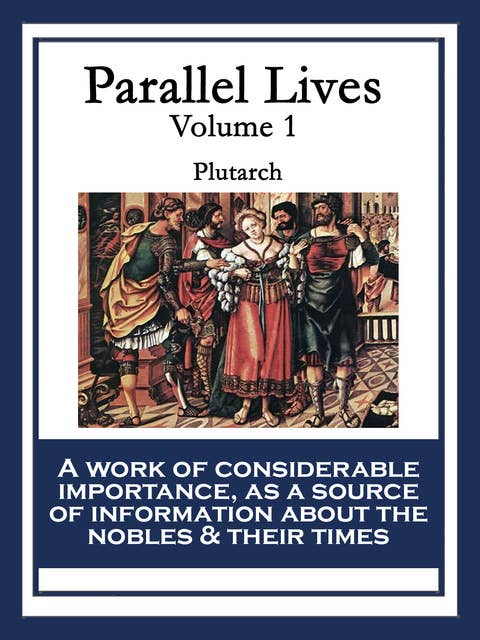 Parallel Lives: Volume 1