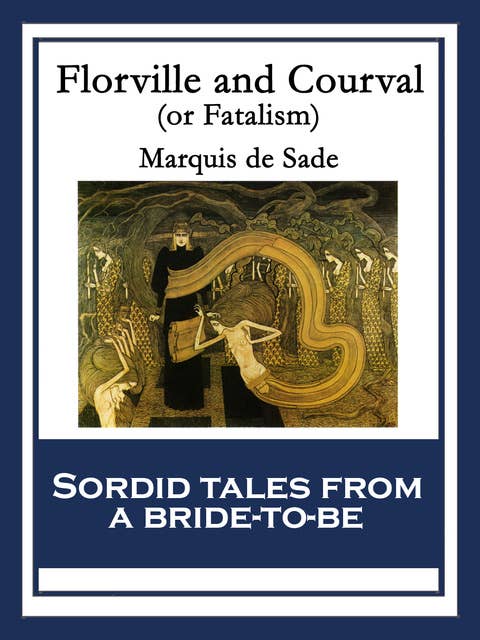 Florville and Courval: or Fatalism