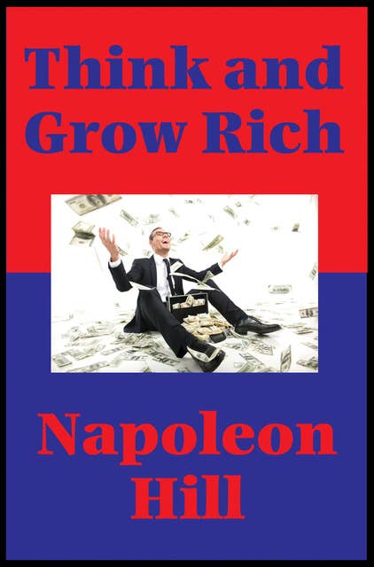 Think and Grow Rich (Impact Books): With linked Table of Contents