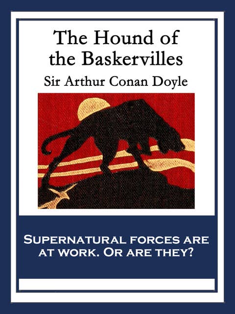 The Hound of the Baskervilles: With linked Table of Contents