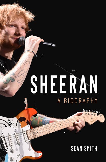 Cover for Sheeran: A Biography