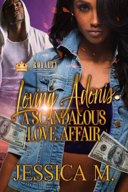 Loving Adonis: A Scandalous Love Affair