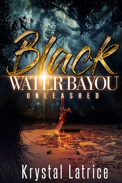 Black Water Bayou: An Extended Sample