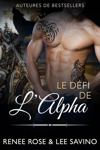 Le Défi de l’Alpha: Une romance de loup métamorphe biker