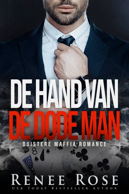 De Hand van de Dode Man: Duistere Maffia Romance