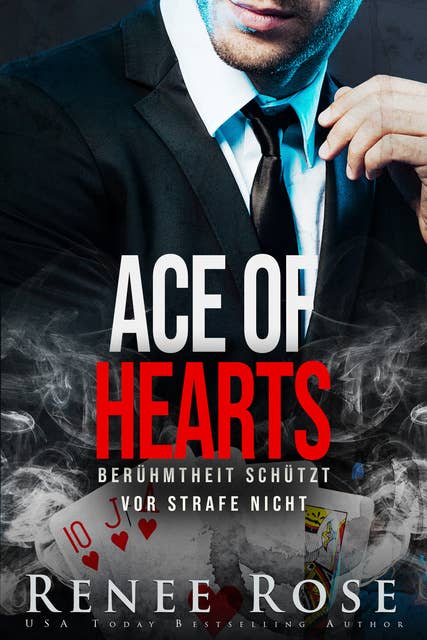 Ace of Hearts: Berühmtheit schützt vor Strafe nicht