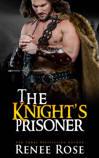 The Knight's Prisoner: A Medieval Romance