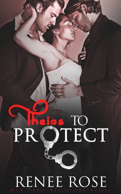 Theirs to Protect