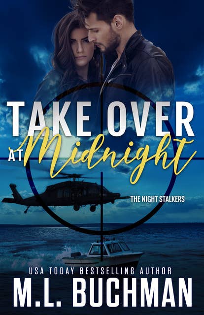 Take Over at Midnight: A Military Romantic Suspense