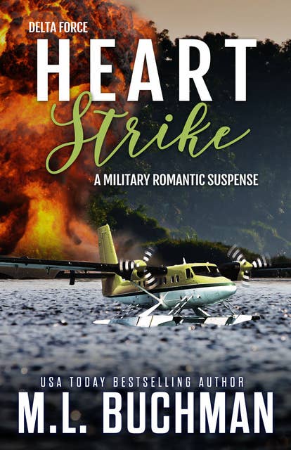 Heart Strike: a military romantic suspense