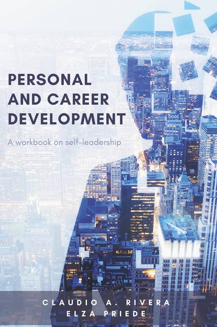 Personal and Career Development: A Workbook on Self-Leadership