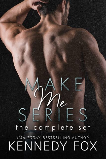Make Me Series: The Complete Set