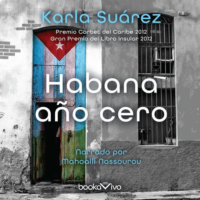 Habana año cero (Havana Year Zero)
