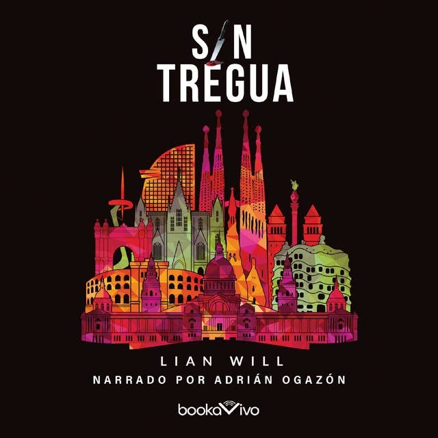 Sin tregua (Without a Truce)
