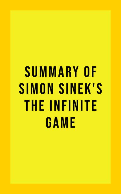 The Infinite Game summary