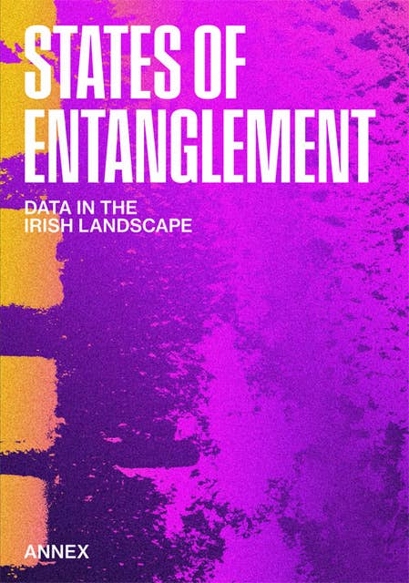 Cover for States of Entanglement: Data in the Irish Landscape