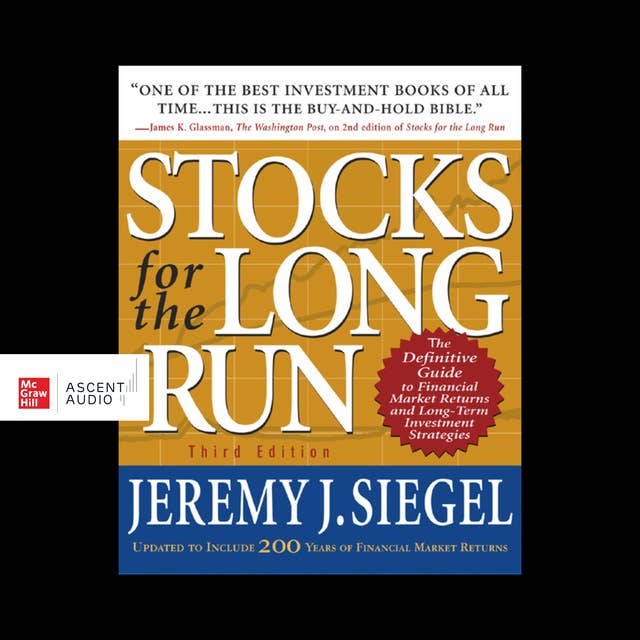 Stocks for the Long Run : Third Edition