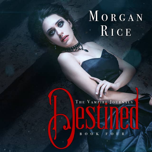 Destined by Morgan Rice