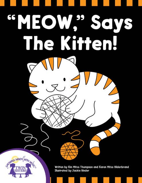 "Meow," Says The Kitten