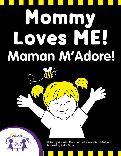 Mommy Loves Me - Maman M'Adore!
