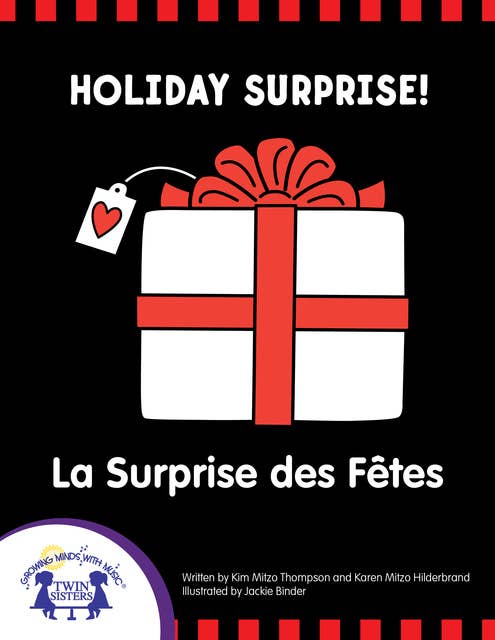 Holiday Surprise - La Surprise des Fêtes