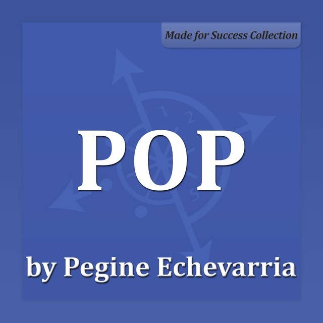 POP: A Process to Propel Your Success